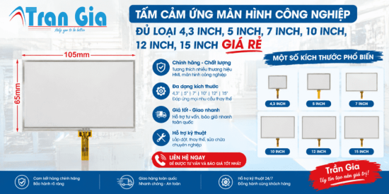 Tấm cảm ứng màn hình công nghiệp đủ loại 4,3 inch, 5 inch, 7 inch, 10 inch, 12 inch, 15 inch giá rẻ